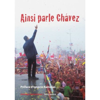 AINSI PARLE CHAVEZ