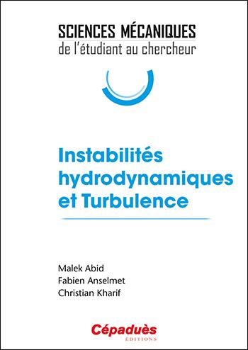 INSTABILITES HYDRODYNAMIQUES ET TURBULENCE
