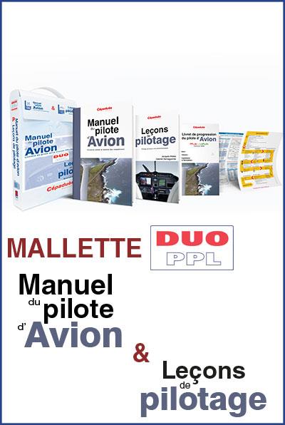 MALLETTE DUO PPL : LE MANUEL DU PILOTE D'AVION  19E ED + LECONS DE PILOTAGE 6E ED