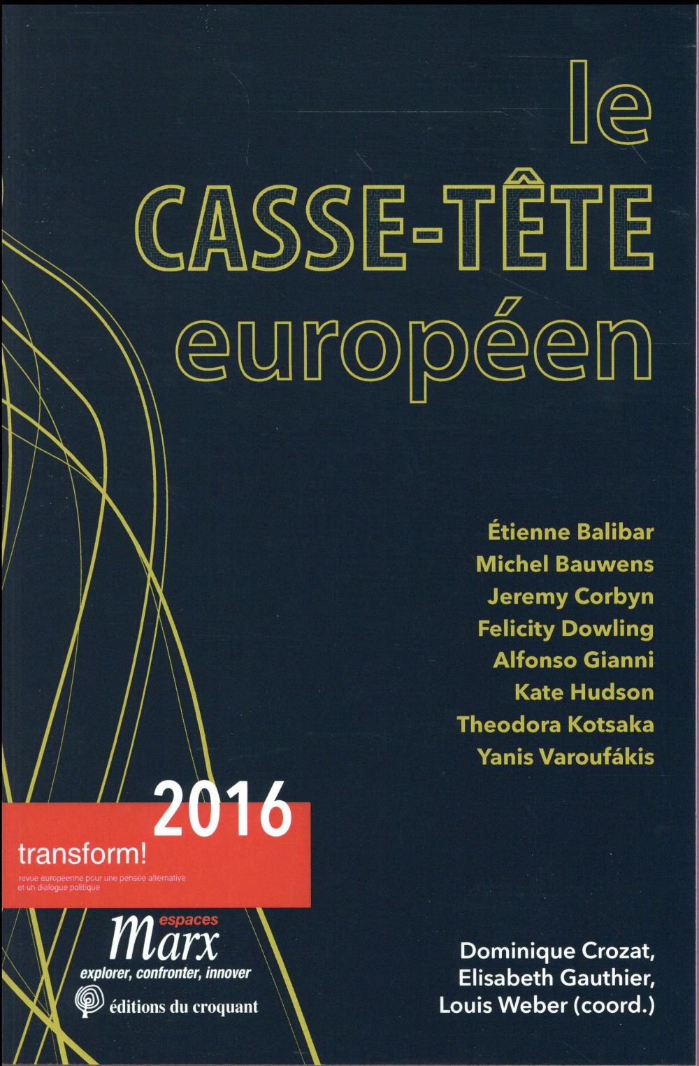 LE CASSE-TETE EUROPEEN