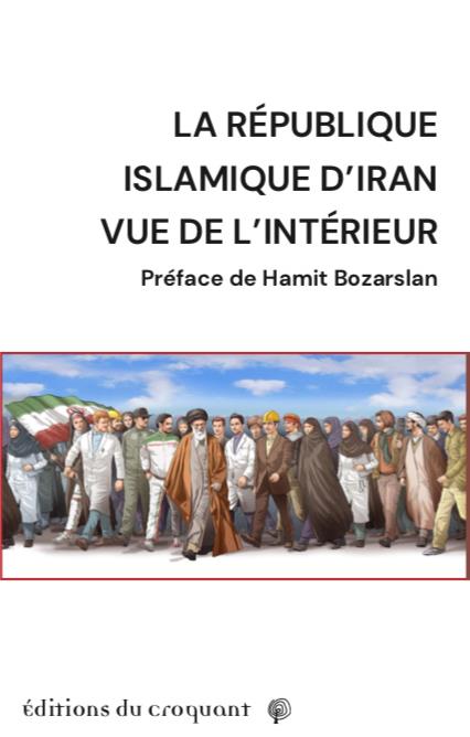 LA REPUBLIQUE ISLAMIQUE D'IRAN VUE DE L INTERIEUR