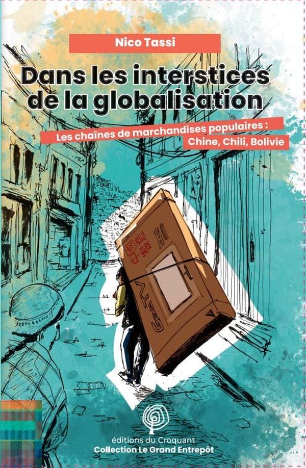 DANS LES INTERSTICES DE LA GLOBALISATION