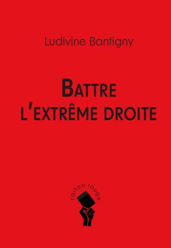 BATTRE L'EXTREME DROITE