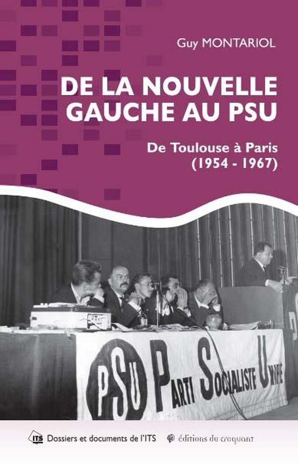 DE LA NOUVELLE GAUCHE AU PSU