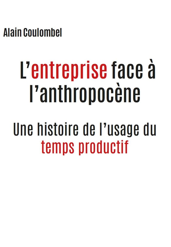 L'ENTREPRISE FACE A L'ANTHROPOCENE