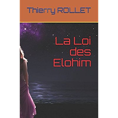 LA LOI DES ELOHIM