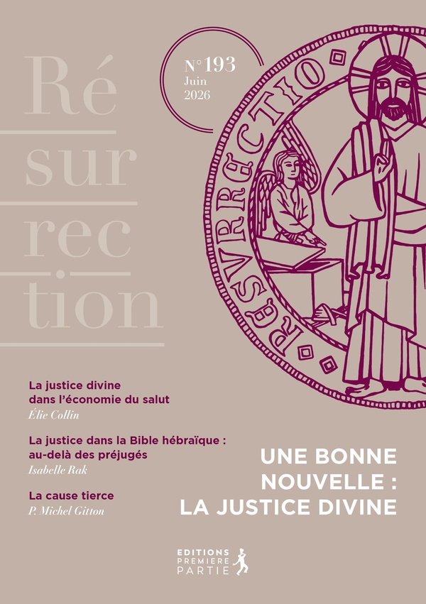 RESURRECTION - T193 - RESURRECTION N 193 - UNE BONNE NOUVELLE : LA JUSTICE DIVINE