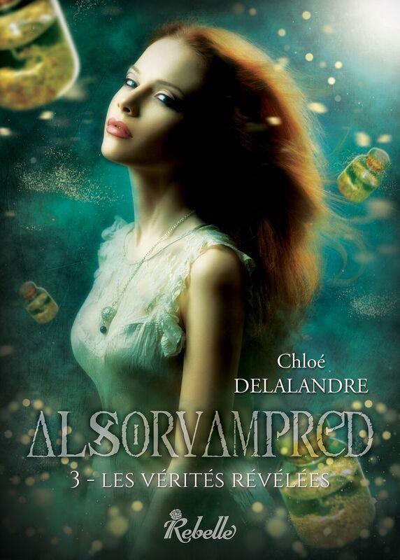 ALSORVAMPRED : 3 - LES VERITES REVELEES