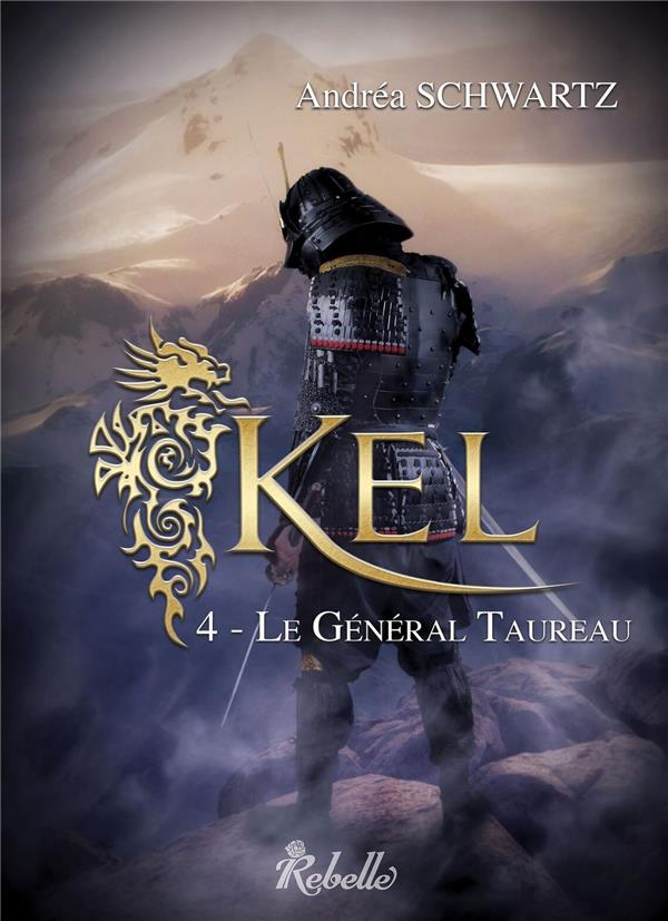 KEL : 4 - LE GENERAL TAUREAU