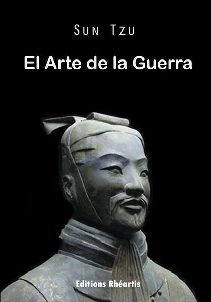 EL ARTE DE LA GUERA - NOUVELLE EDITION
