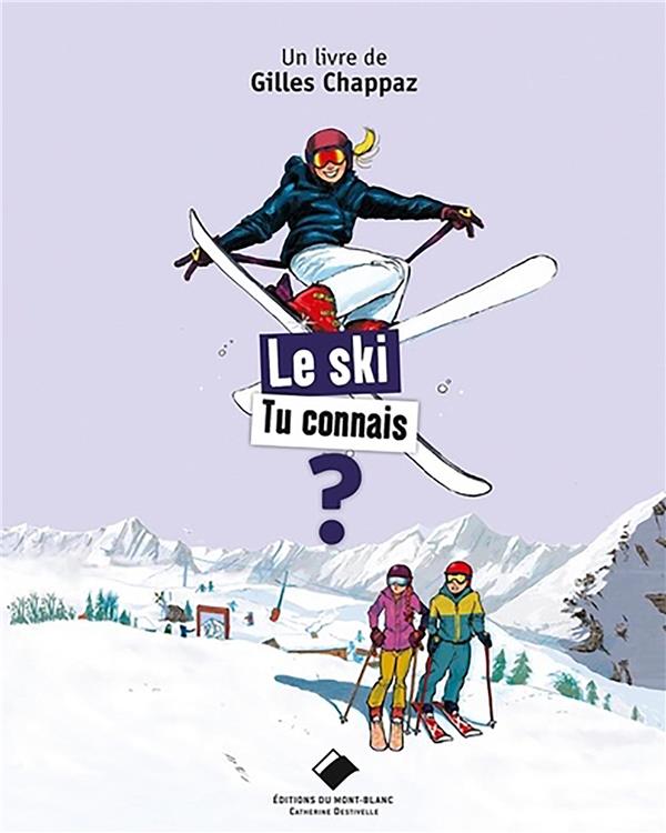 LE SKI TU CONNAIS ?