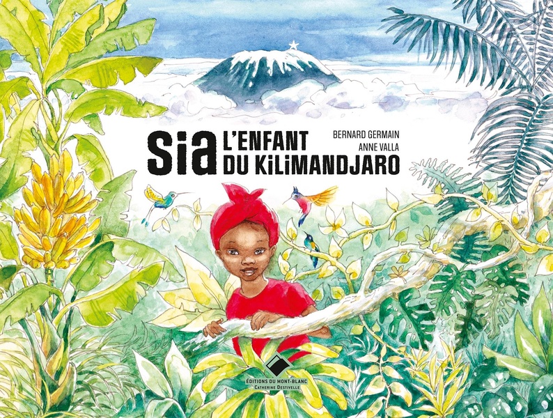 SIA, L'ENFANT DU KILIMANDJARO