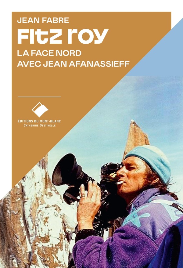 FITZ ROY - LA FACE NORD AVEC JEAN AFFANASSIEFF