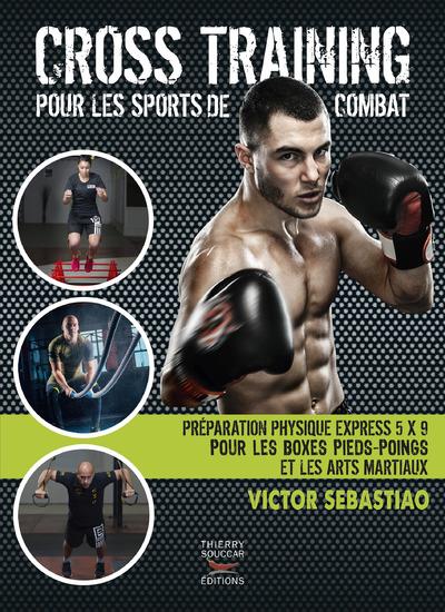 CROSS TRAINING POUR LES SPORTS DE COMBAT