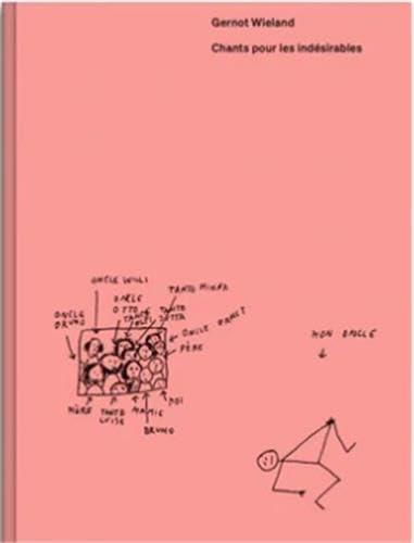 GERNOT WIELAND - CHANTS POUR LES INDESIRABLES /FRANCAIS