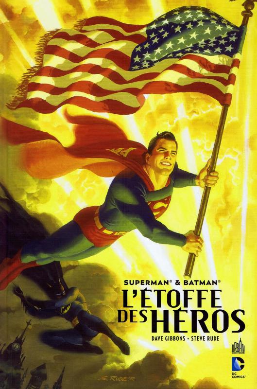 DC DELUXE - SUPERMAN ET BATMAN : L'ETOFFE DES HEROS - TOME 0