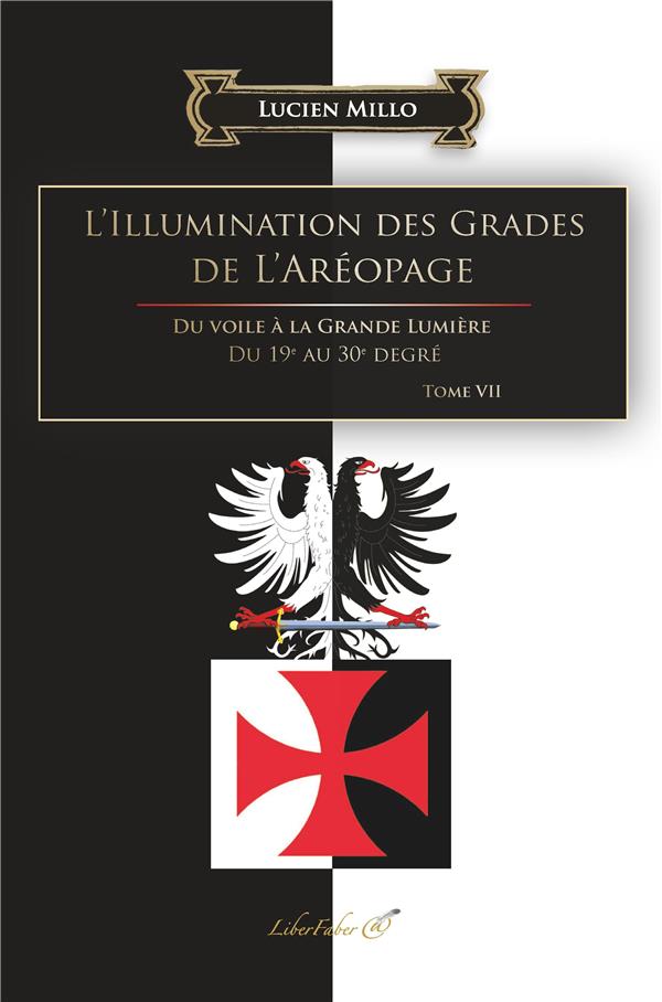 L'ILLUMINATION DES GRADES DE L'AREOPAGE