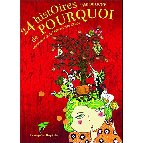 24 HISTOIRES DE POURQUOI