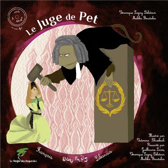 LE JUGE DE PET - CONTE LIBANAIS BILINGUE - LIVRE + CD