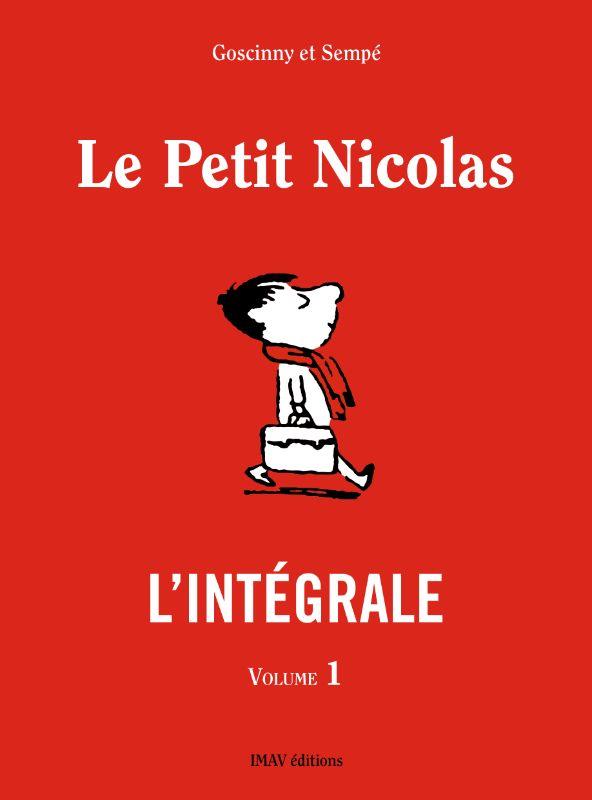 LE PETIT NICOLAS - L'INTEGRALE - VOLUME 1