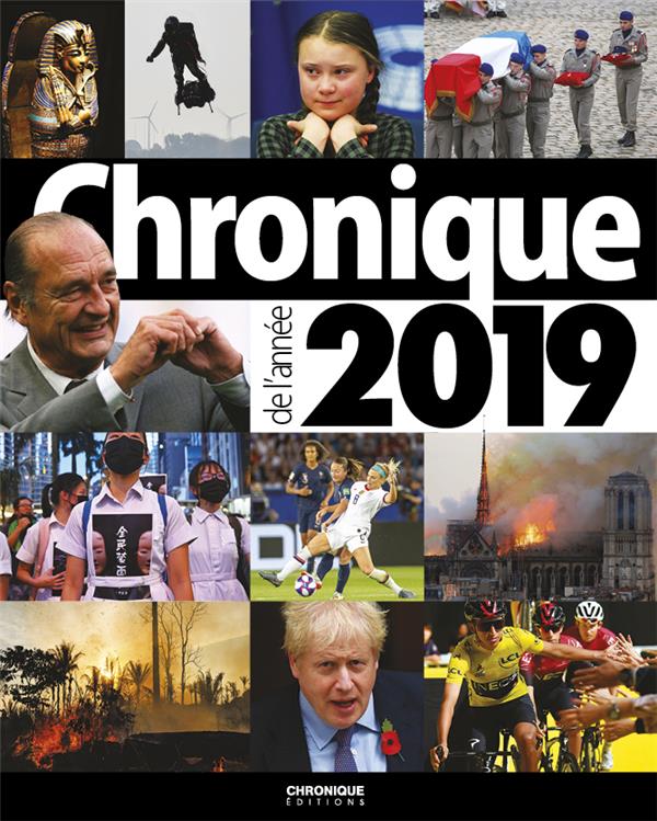 CHRONIQUE DE L'ANNEE 2019