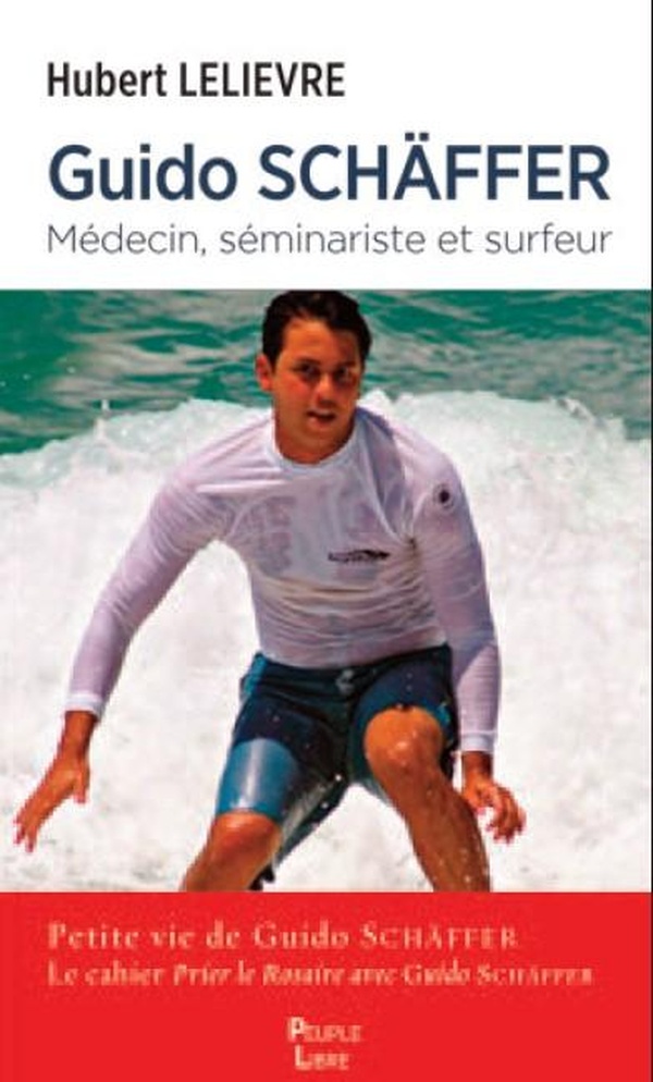 GUIDO SCHAFFER - MEDECIN, SEMINARISTE, SURFEUR