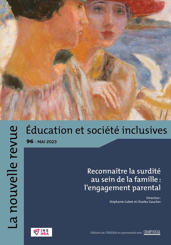 NR-ESI N 96 : RECONNAITRE LA SURDITE AU SEIN DE LA FAMILLE : L ENGAGEMENT PARENTAL