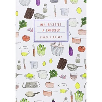 MES RECETTES A EMPORTER
