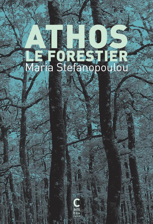 ATHOS LE FORESTIER
