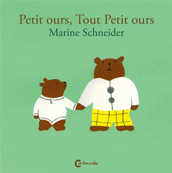 PETIT OURS, TOUT PETIT OURS