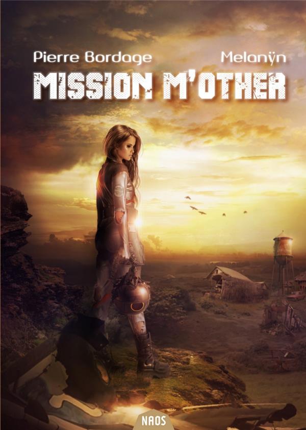 MISSION M'OTHER