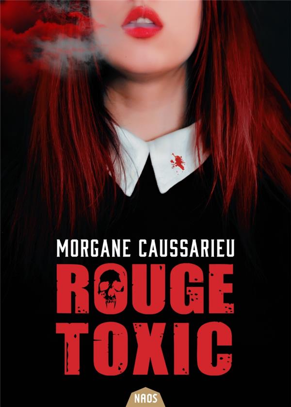 ROUGE TOXIC