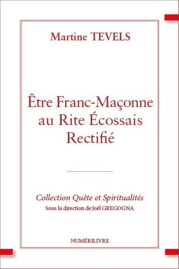 ETRE FRANC-MACONNE AU RITE ECOSSAIS RECTIFIE
