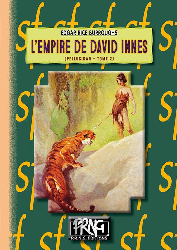 L'EMPIRE DE DAVID INNES - (CYCLE DE PELLUCIDAR N 2)