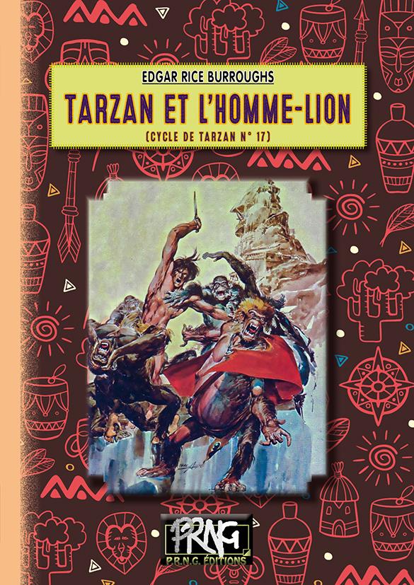 CYCLE DE TARZAN - T17 - TARZAN ET L'HOMME-LION - (CYCLE DE TARZAN N 17)