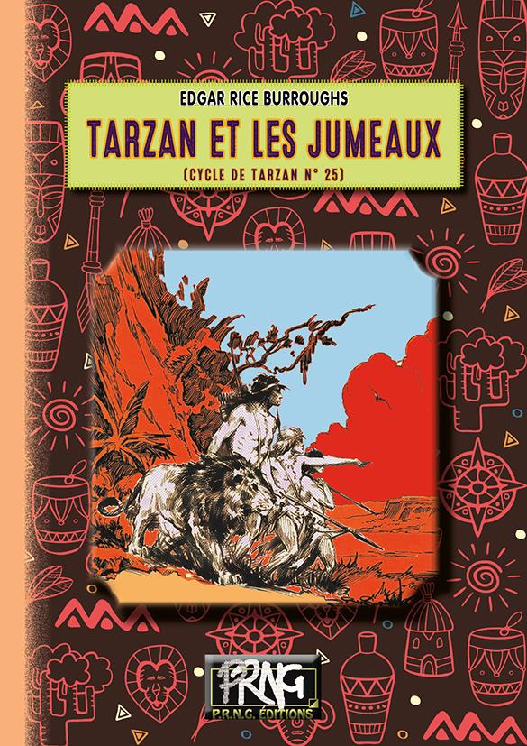 CYCLE DE TARZAN - T25 - TARZAN ET LES JUMEAUX - (CYCLE DE TARZAN N 25)