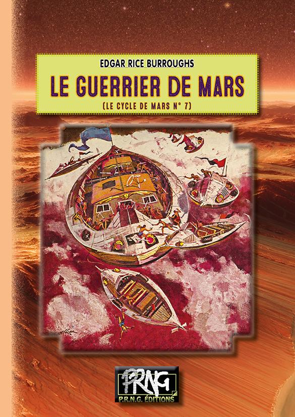 LE GUERRIER DE MARS - (CYCLE DE MARS, 7)