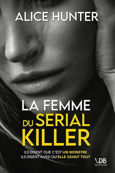 LA FEMME DU SERIAL KILLER
