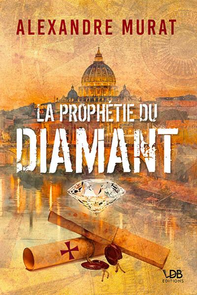 LA PROPHETIE DU DIAMANT
