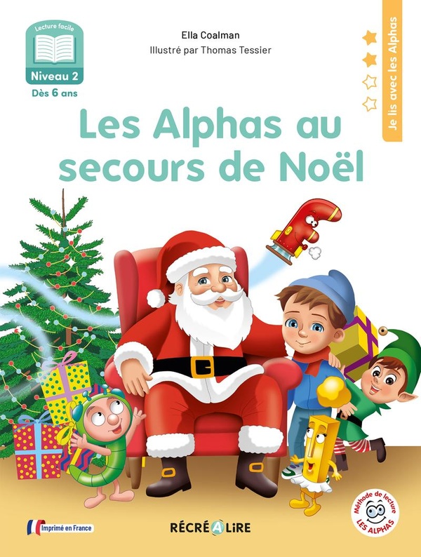 LES ALPHAS AU SECOURS DE NOEL - NIVEAU 3