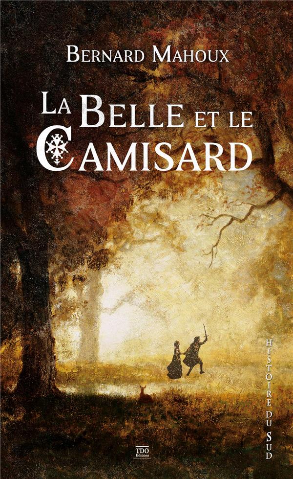 LA BELLE ET LE CAMISARD