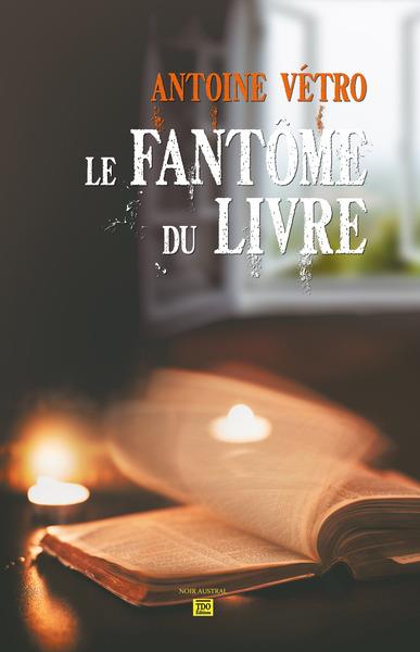 LE FANTOME DU LIVRE
