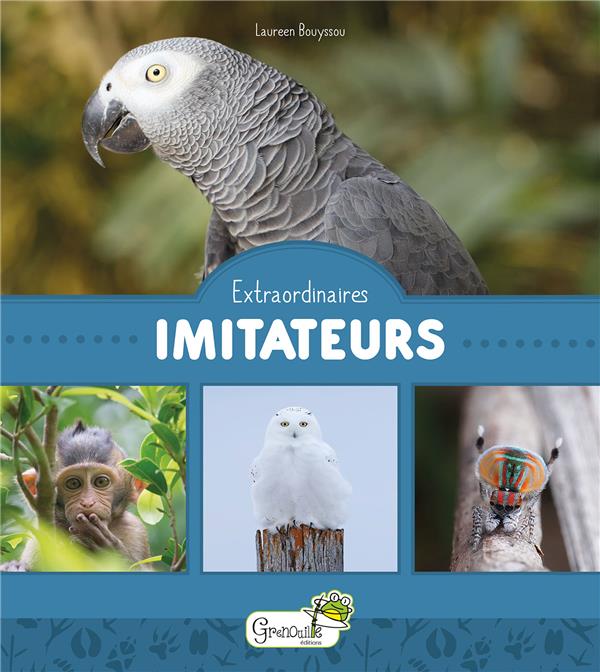 EXTRAORDINAIRES IMITATEURS