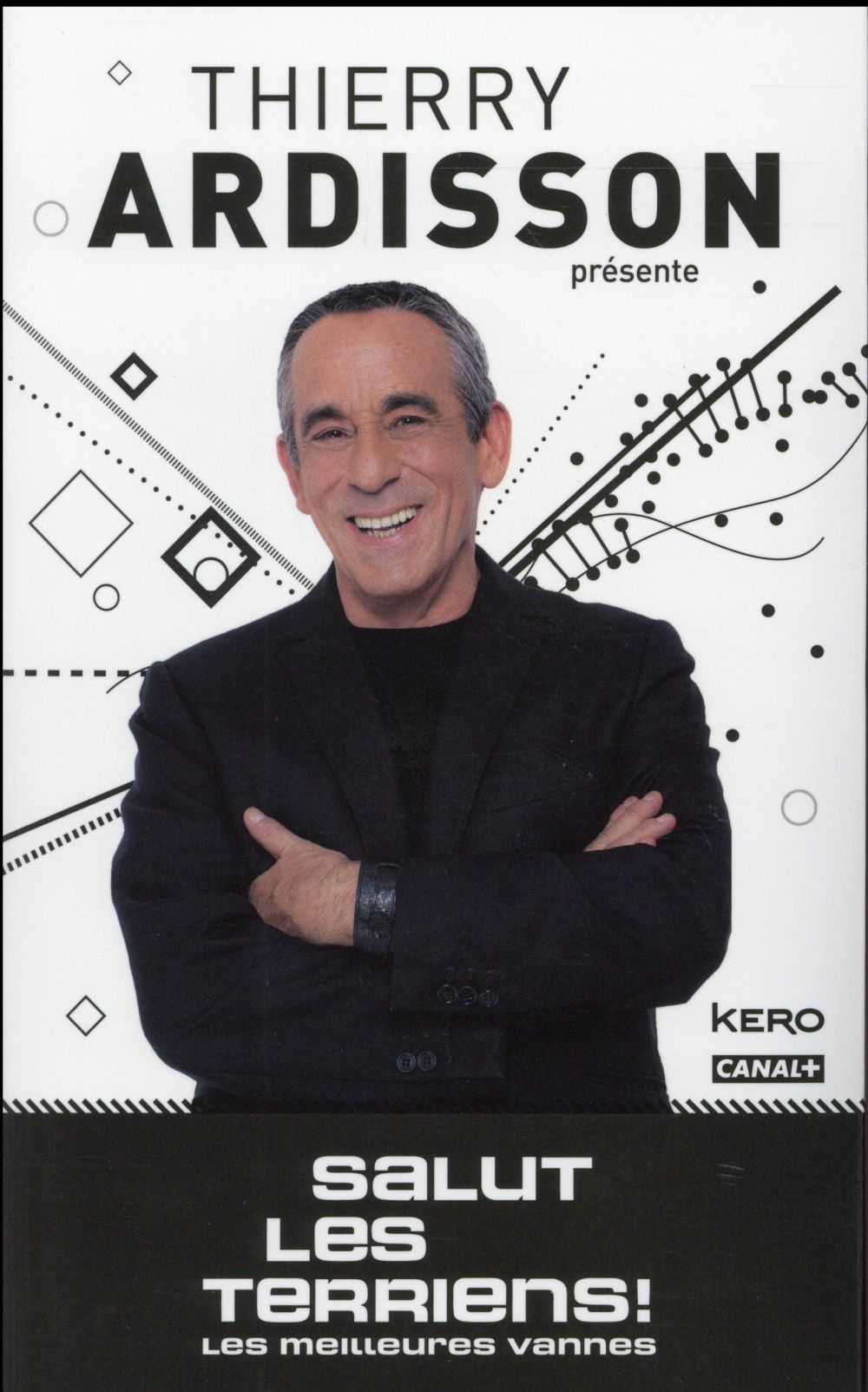 SALUT LES TERRIENS LES MEILLEURES VANNES