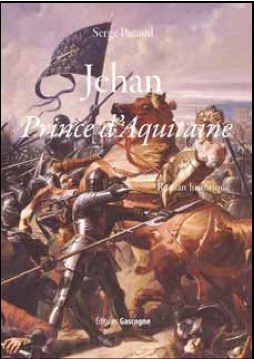 JEHAN PRINCE D'AQUITAINE
