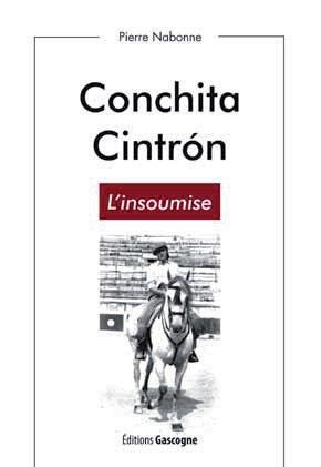 CONCHITA CINTRON - L'INSOUMISE