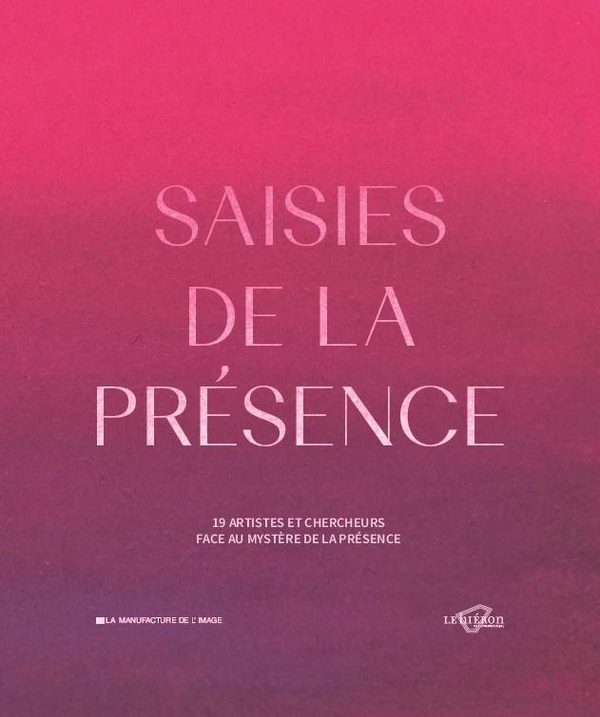 SAISIES DE LA PRESENCE