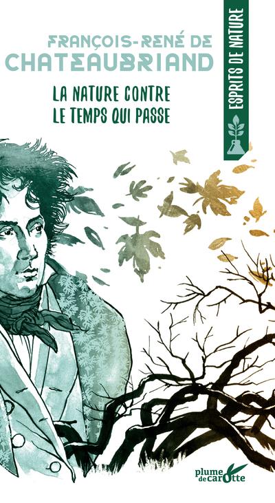 LA NATURE CONTRE LE TEMPS QUI PASSE