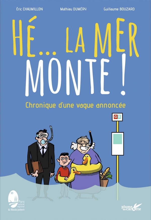 HE LA MER MONTE ! - CHRONIQUE D'UNE VAGUE ANNONCEE