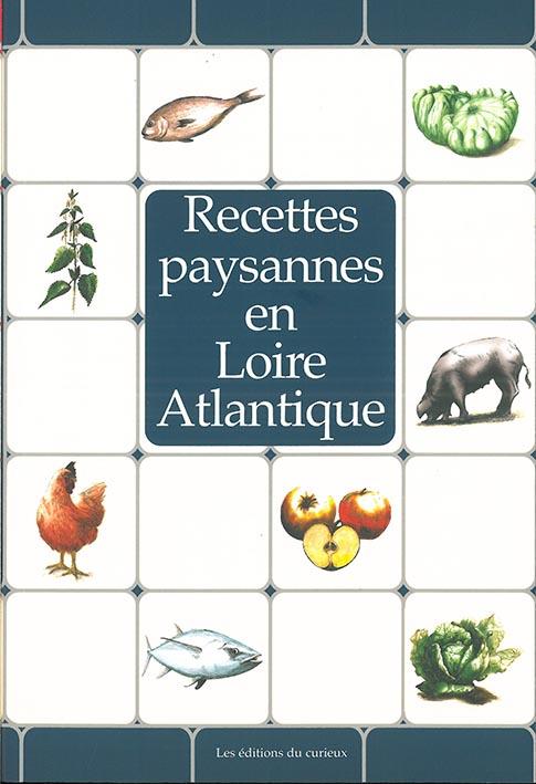 RECETTES PAYSANNES LOIRE-ATLANTIQUE (BP)